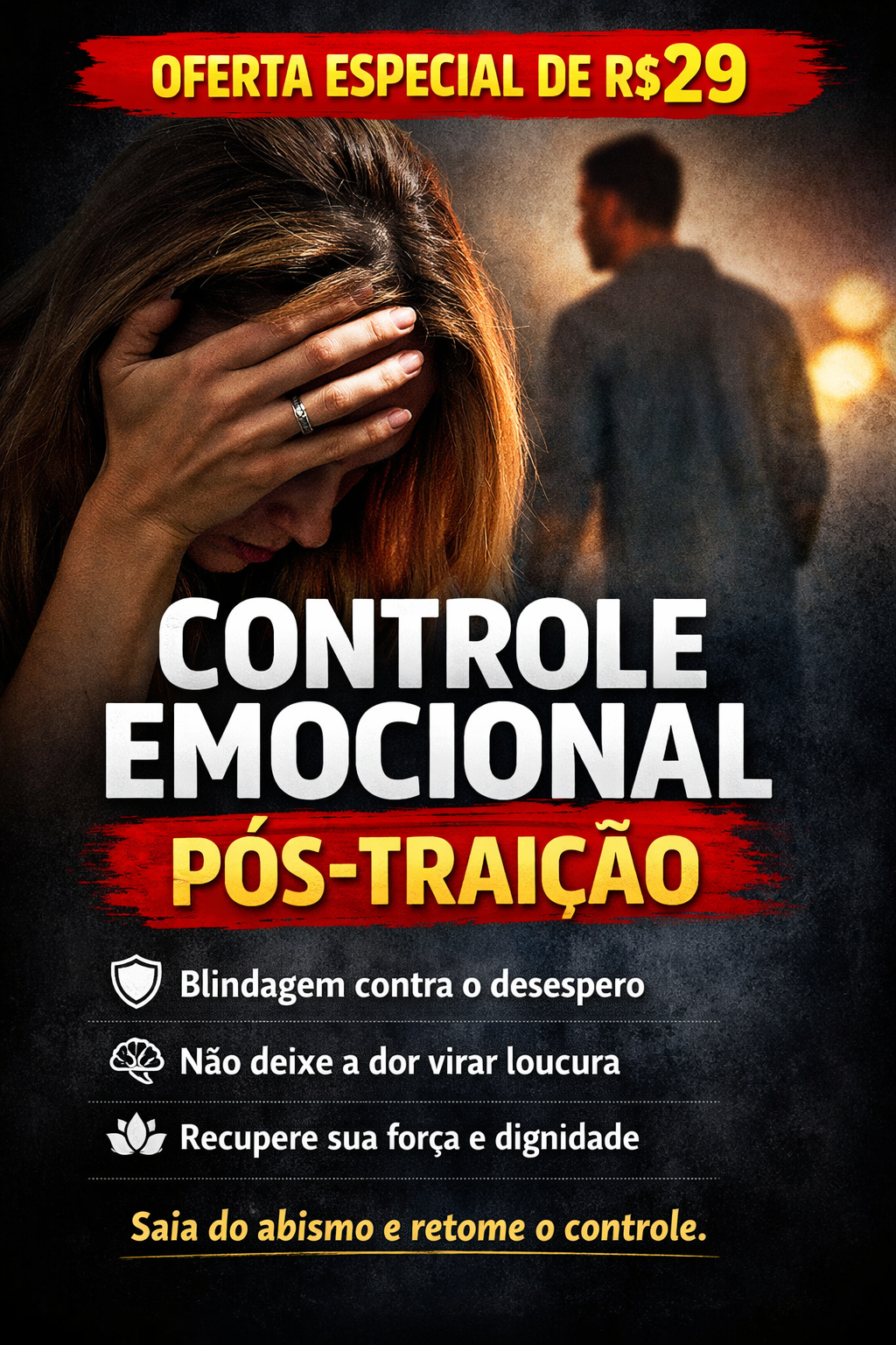 Controle Emocional Pós-Traição