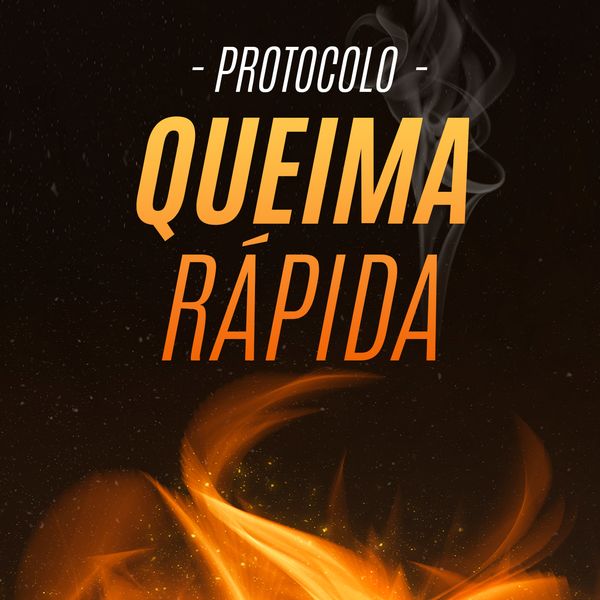 Protocolo Queima Rapida